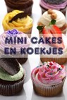 Mini Cakes en Koekjes - Bernhard Long - 9783741825576