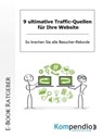 9 ultimative Traffic-Quellen für Ihre Website - Werner und Marion Küstenmacher - 9783741852664