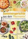 Sommergerichte aus dem Thermomix® - Doris Muliar - 9783742301338