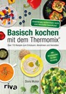 Basisch kochen mit dem Thermomix® - Doris Muliar - 9783742303318