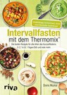 Intervallfasten mit dem Thermomix® - Doris Muliar - 9783742307064