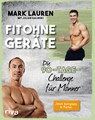 Fit ohne Geräte - Mark Lauren ; Julian Galinski - 9783742307453