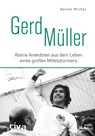 Gerd Müller - Daniel Michel - 9783742312266