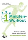 Das 1-Minuten-Workout - Martin Gibala ; Christopher Shulgan - 9783742315854