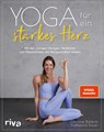 Yoga für ein starkes Herz - Christine Bielecki ; Katharina Bauer - 9783742316127