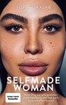 Selfmade Woman - Sofia Ghasab ; Karen-Susan Fessel - 9783742317131