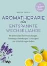 Aromatherapie für entspannte Wechseljahre - Mariza Snyder - 9783742319753