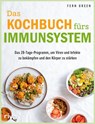 Das Kochbuch fürs Immunsystem - Fern Green - 9783742320186