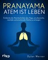 Pranayama - Atem ist Leben - Dylan Werner - 9783742320469
