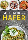 Schlank mit Hafer - Doris Muliar - 9783742322852