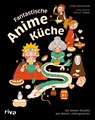 Fantastische Anime-Küche - Lene Knudsen - 9783742323262
