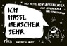 Ich hasse Menschen. Sehr. - Hartmut G. Nervt - 9783742325358
