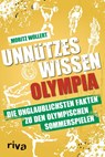 Unnützes Wissen Olympia - Moritz Wollert - 9783742326690
