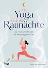 Mit Yoga durch die Raunächte - Martina Honecker - 9783742327574