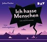Ich hasse Menschen 3. Eine Fortpflanzung -  - 9783742437556