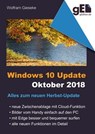 Windows 10 Update - Oktober 2018 - Wolfram Gieseke - 9783742719546