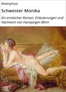 Schwester Monika - Anonymus - 9783742789549
