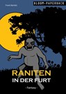 Raniten in der Furt - Frank Bartels - 9783742793676
