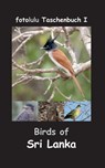 Birds of Sri Lanka - Fotolulu - 9783743125254