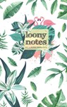 Notizbuch "Loony Notes" - Laura Newman - 9783743142749