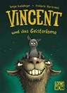 Vincent und das Geisterlama (Band 2) - Sonja Kaiblinger - 9783743200210