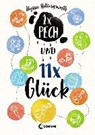 Einmal Pech und elfmal Glück - HOLLINGSWORTH,  Alyssa - 9783743201606