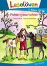 Leselöwen 2. Klasse - Fohlengeschichten - Barbara Rose - 9783743202405