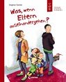 Was, wenn Eltern auseinandergehen? - Dagmar Geisler - 9783743202559