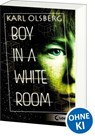 Boy in a White Room - Karl Olsberg - 9783743203648