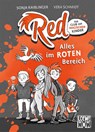 Red - Der Club der magischen Kinder (Band 1) - Alles im roten Bereich - Sonja Kaiblinger - 9783743204317
