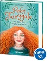 Ruby Fairygale (Band 2) - Die Hüter der magischen Bucht - Kira Gembri - 9783743204607