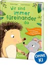 Wir sind immer füreinander da - Kirsten Vogel - 9783743208810