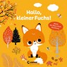 Hallo, kleiner Fuchs! - Loewe Von Anfang An ; Loewe Vorlesebücher - 9783743208971