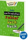 Mein extradickes Fehler-Such-Buch (grün) - Loewe Lernen und Rätseln ; Loewe Kreativ - 9783743209084