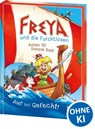 Freya und die Furchtlosen (Band 1) - Auf ins Gefecht! - Jochen Till - 9783743210769