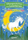 Silbengeschichten zum Lesenlernen - Einhorngeschichten - Judith Allert - 9783743210943