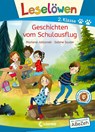 Leselöwen 2. Klasse - Geschichten vom Schulausflug - Marlene Jablonski - 9783743211933