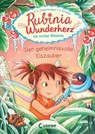 Rubinia Wunderherz, die mutige Waldelfe (Band 5) - Der geheimnisvolle Eiszauber - Karen Christine Angermayer - 9783743211971