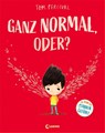 Ganz normal, oder? (Die Reihe der starken Gefühle) - Tom Percival - 9783743212008
