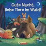 Gute Nacht, liebe Tiere im Wald! - Natalie Mendes - 9783743212060