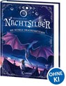 Nachtsilber (Band 1) - Die Dunkle Drachenhüterin - Annaliese Avery - 9783743213258