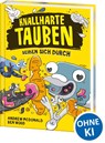 Knallharte Tauben beißen sich durch (Band 6) - Andrew McDonald - 9783743213326