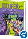 Luzifer junior (Band 13) - Ein Direktor dreht durch - Jochen Till - 9783743213876