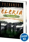 Eleria (Band 2) - Die Verschworenen - Ursula Poznanski - 9783743214750