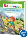Bildermaus - Rettung in den Bergen - Eva Hierteis - 9783743215023