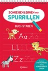 Schreiben lernen mit Spurrillen - Buchstaben -  - 9783743215146