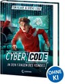 Cyber Code (Band 2) - In den Fängen des Feindes - Tim Peake ; Steve Cole - 9783743215528