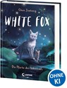 White Fox (Band 4) - Die Pforte des Schicksals - Jiatong Chen - 9783743215603