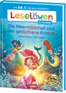 Leselöwen 2. Klasse - Die Meermädchen und der gestohlene Kristall - Barbara Rose - 9783743216297