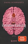 Immortality - Dana Schwartz - 9783743216891
